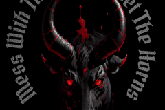 Chill Tees 4Me (Print On Demand Design) Mess With Bull...